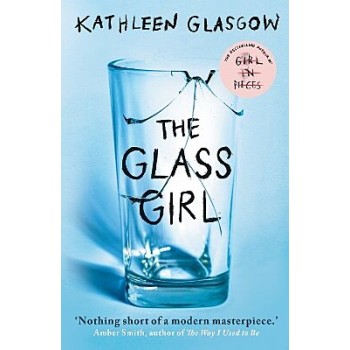 THE GLASS GIRL THE GLASS GIRL